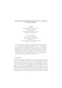 Vector Measures with Variation in a Banach Function Space