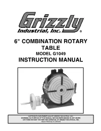 6" Combination Rotary Table Instruction Manual
