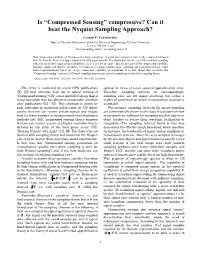 Compressive? Can It Beat the Nyquist Sampling Approach?