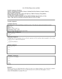 II Python Basics, Syntax and Style Variable Assignment, Identifiers