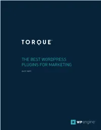 The Best Wordpress Plugins for Marketing