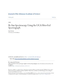 Be Star Spectroscopy Using the UCA Fiber-Fed Spectrograph Scott Austin University of Central Arkansas