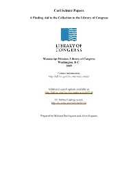 Carl Schurz Papers [Finding Aid]. Library of Congress. [PDF Rendered Fri Oct 31 10:51:46 EDT 2014] [XSLT Processor: SAXON 9.3.0