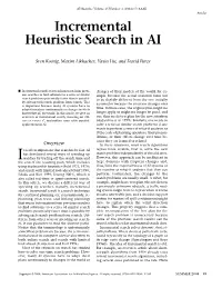 Incremental Heuristic Search in AI