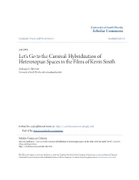 Let's Go to the Carnival: Hybridization of Heterotopian Spaces in the Films of Kevin Smith Anthony L