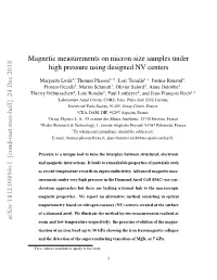 Magnetic Measurements on Micron-Size Samples Under High Pressure Using Designed NV Centers