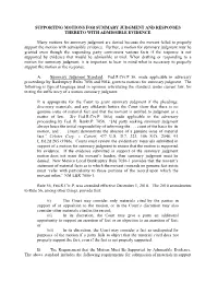 Supporting Motions for Summary Judgment and Responses Thereto with Admissible Evidence