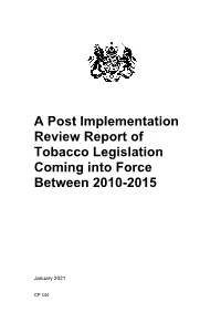 A Post Implementation Review Report of Tobacco Legislation Coming Into Force Between 2010-2015
