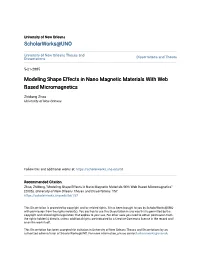 Modeling Shape Effects in Nano Magnetic Materials with Web Based Micromagnetics