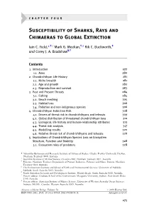 Susceptibility of Sharks, Rays and Chimaeras to Global Extinction