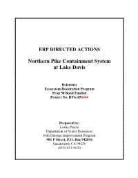 ERP Directed Actions Northern Pike Containment System at Lake Davis