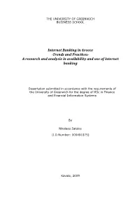 Internet Banking in Greece -Trends and Practices- a Research and Analysis in Availability and Use of Internet Banking