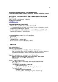 Session 1: Introduction to the Philosophy of Science Hasok Chang Dept of History and Philosophy of Science University of Cambridge Hc372@Cam.Ac.Uk