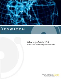 Installing and Configuring Whatsup Gold V16.3