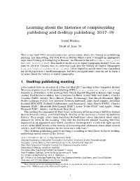 Learning About the Histories of Computerizing Publishing and Desktop Publishing, 2017–19