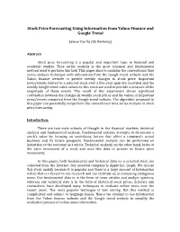 Stock Price Forecasting Using Information from Yahoo Finance and Google Trend