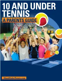 USTA Parents Guide to 10 and Under Tennis