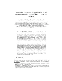 Impossible Differential Cryptanalysis of the Lightweight Block Ciphers TEA, XTEA and HIGHT