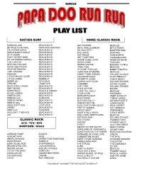 Papa Doo Run Run Songlist