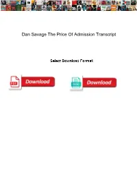 Dan Savage the Price of Admission Transcript