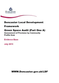 Doncaster Local Development Framework Green Space Audit (Part One A) Assessment of Provision by Community Profile Area
