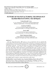 Future of Manufacturing Technology Rapid Prototyping Technique