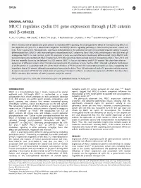 MUC1 Regulates Cyclin D1 Gene Expression Through P120 Catenin and B-Catenin