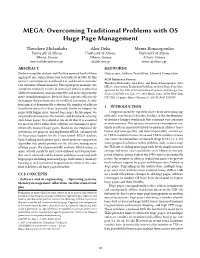 Overcoming Traditional Problems with OS Huge Page Management