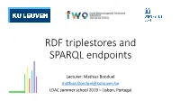 RDF Triplestores and SPARQL Endpoints