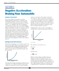 SECTION 5 Negative Acceleration: Braking Your Automobile