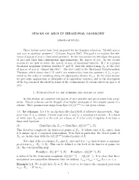 SPACES of ARCS in BIRATIONAL GEOMETRY These Lecture Notes Have Been Prepared for the Summer School on ”Moduli Spaces and Arcs