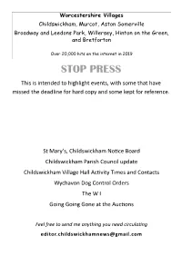 STOP PRESS This Is Intended to Highlight Events, with Some That Have Missed the Deadline for Hard Copy and Some Kept for Reference
