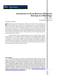 Introduction to Ernst Bertram, Nietzsche: Attempt at a Mythology1 by Pierre Hadot Translated by Paul Bishop Translator’S Preface 1