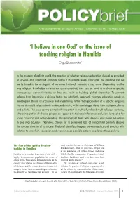 Or the Issue of Teaching Religion in Namibia Olga Bialostocka1
