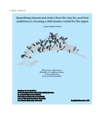 Quantifying Stresses and Strains from the Jura Arc, and Their Usefulness in Choosing a Deformation Model for the Region