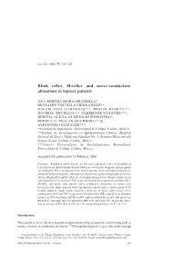 Blink Reflex, H-Reflex and Nerve-Conduction Alterations In