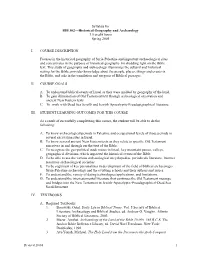 Syllabus for BIB 302—Historical Geography and Archaeology 3.0 Credit Hours Spring 2005