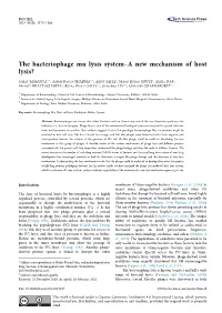 The Bacteriophage Mu Lysis System--A New Mechanism of Host