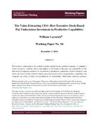 The Value-Extracting CEO: How Executive Stock-Based Pay Undermines Investment in Productive Capabilities