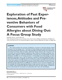 Ventive Behaviors of Consumers with Food Allergies About Dining Out: a Focus Group Study Junehee Kwon1* and Yee Ming Lee2 1Dept