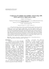 Comparison of Landslides Susceptibility Analysis Using AHP, SMCE and GIS for Nilgiris District, India