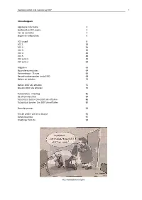 Inhoudsopgave Algemene Informatie 2 Eindstanden VCC-Teams 3 Van