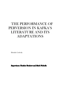 "The Performance of Perversion in Kafka's Literature and Its Adaptations" Complete Thesis