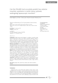 Can the POLARS Tool Accurately Predict Low Anterior Resection Syndrome in Rectal Cancer Patients Undergoing Laparoscopic Resection?