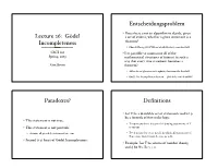 Lecture 26: Gödel Incompleteness Entscheidungsproblem Paradoxes