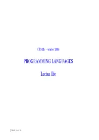 PROGRAMMING LANGUAGES Lucian Ilie