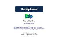 The Lzip Format Why a New Format and Tool?