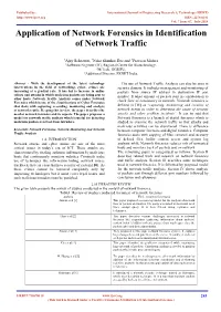 Application of Network Forensics in Identification of Network Traffic