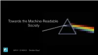 GPN14 · 2014/06/21 · Christian Staudt What We Asked for the Machine-Readable State