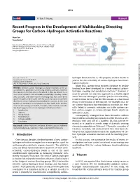 Recent Progress in the Development of Multitasking Directing Groups for Carbon–Hydrogen Activation Reactions